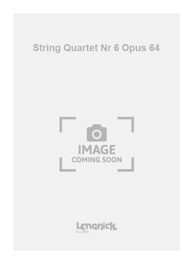 String Quartet Nr 6 Opus 64